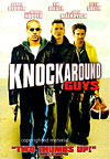 Вышибалы (Knockaround Guys)